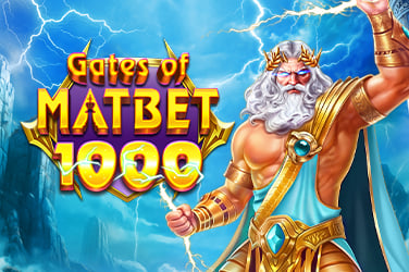 Gates of Matbet 1000